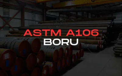 ASTM A106 Boru