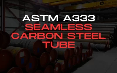ASTM A333 Seamless Carbon Steel Tube