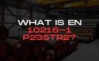 What is EN 10216-1 P235TR2?