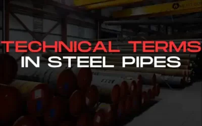 Technical Terms in Steel Pipes