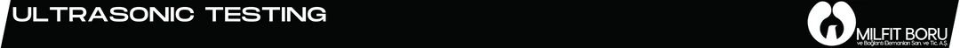 Ultrasonic Testing Milfit-Boru-Blog-Banner Ultrasonic Testing